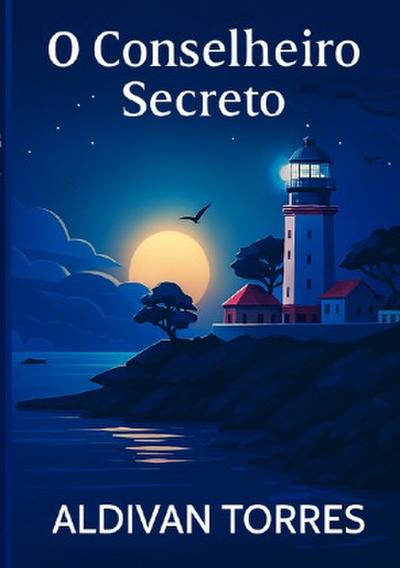 O conselheiro Secreto