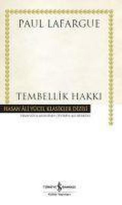 Tembellik Hakki Ciltli