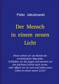 Der Mensch in einem neuen Licht