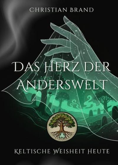 Das Herz der Anderswelt