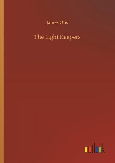 The Light Keepers
