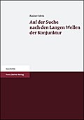 Auf der Suche nach den Langen Wellen der Konjunktu