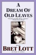 A Dream of Old Leaves