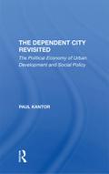 The Dependent City Revisited