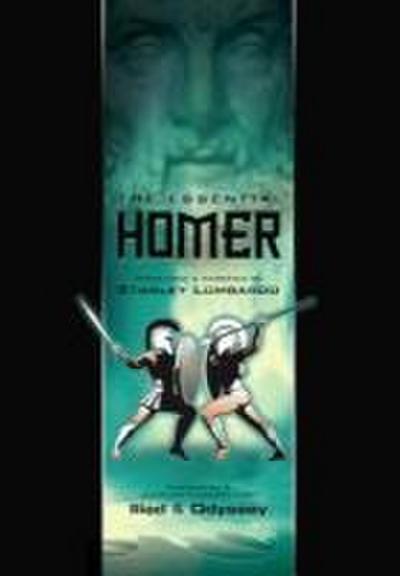 The Essential Homer: Substantial & Complete Passages from Iliad & Odyssey