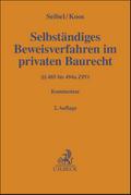 Selbständiges Beweisverfahren im privaten Baurecht