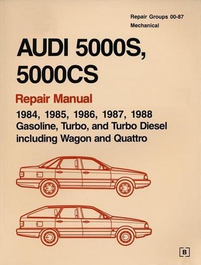Audi 5000s, 5000cs Repair Manual--1984-1988