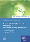Betriebswirtschaftliches Handeln international