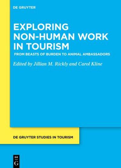 Exploring non-human work in tourism