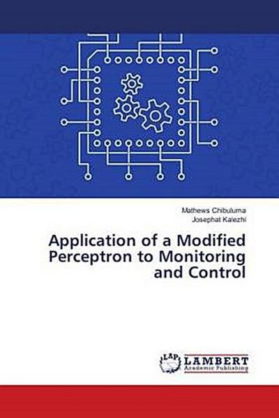 Application of a Modified Perceptron to Monitoring and Control