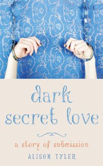 Dark Secret Love