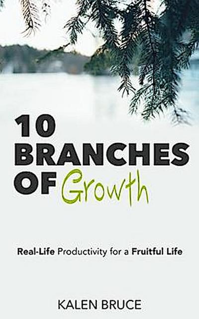 10 Branches of Growth