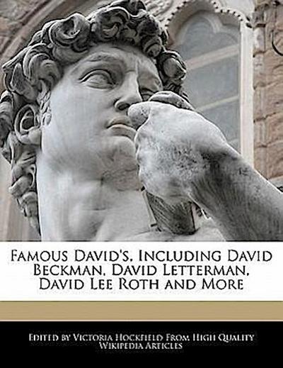 FAMOUS DAVIDS INCLUDING DAVID