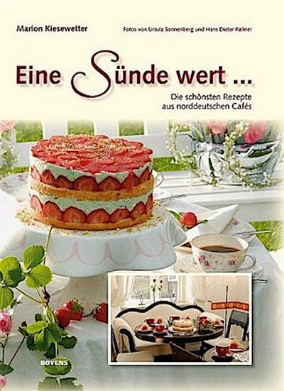 Eine Sünde wert . . .