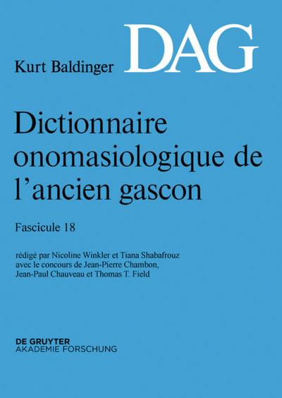 Dictionnaire onomasiologique de lancien gascon (DAG). Fascicule 18