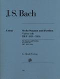 Sonaten und Partiten BWV 1001-1006 für Violine sol ...