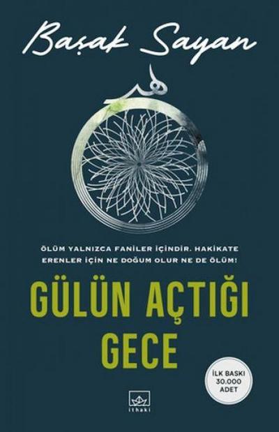 Gülün Actigi Gece