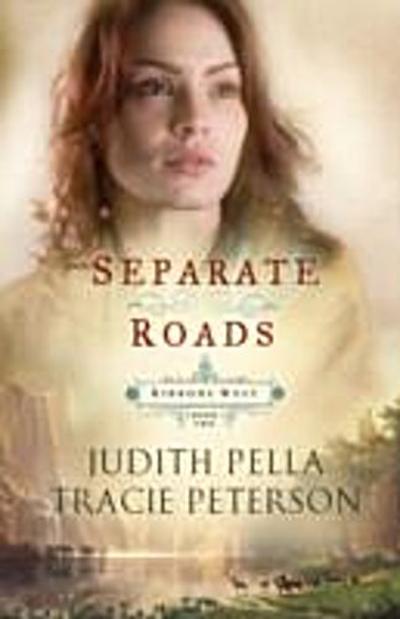 Separate Roads (Ribbons West Book #2)