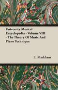 University Musical Encyclopedia - Volume VIII - The Theory Of Music And Piano Technique