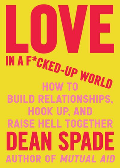 Love in a F-cked-Up World