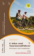 E-bike und Tourenradführer Stuttgart und Umgebung