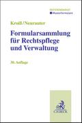 Formularsammlung für Rechtspflege und Verwaltung