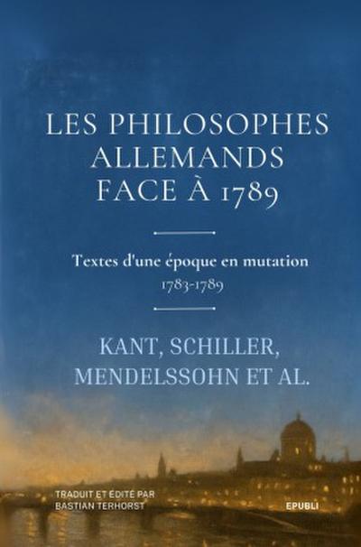 Les Philosophes allemands face à 1789