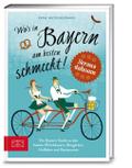 Wo’s in Bayern am besten schmeckt!