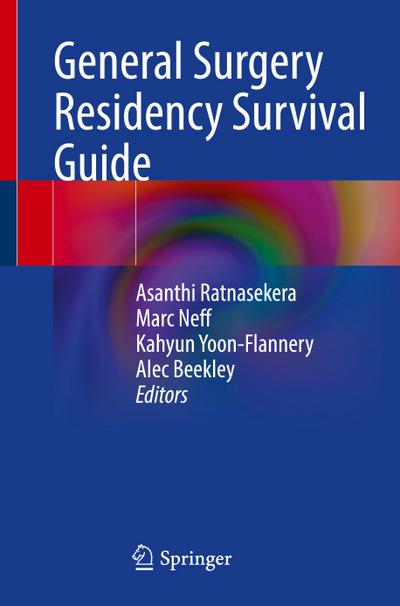 General Surgery Residency Survival Guide