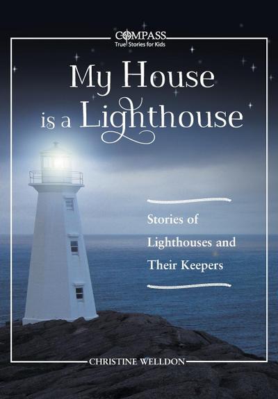 My House Is a Lighthouse