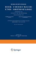 Ergebnisse der Chirurgie und Orthopädie