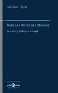 Über das Nichts des Denkens