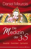 Die Medizin der 3 S