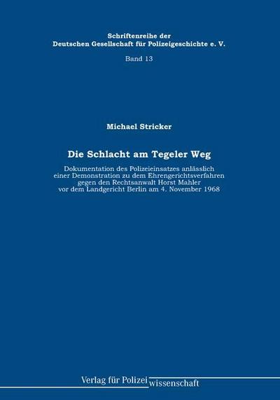 Die Schlacht am Tegeler Weg