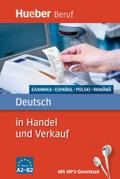 Deutsch in Handel und Verkauf: Griechisch, Spanisc ...