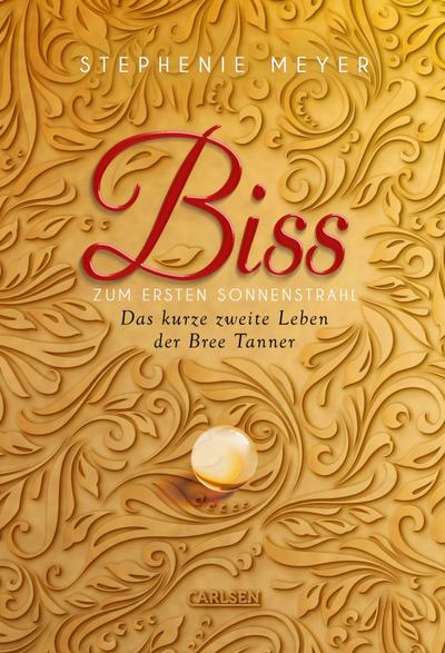 Biss zum ersten Sonnenstrahl (Bella und Edward) (eBook, EPUB) - Stephenie Meyer