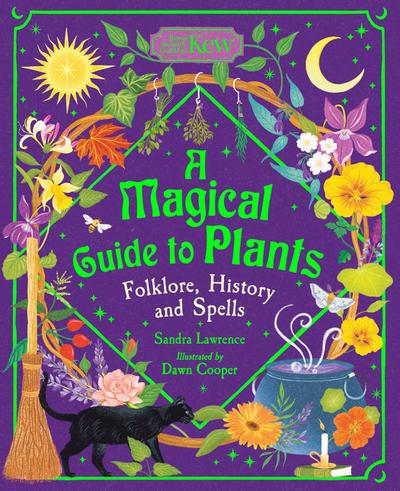 A Magical Guide to Plants