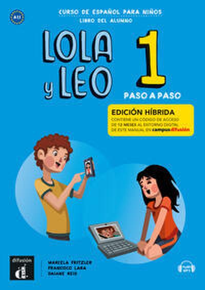 Lola y Leo, paso a paso 1. libro del alumno + Audio-mp3