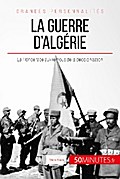 La guerre d’Algérie