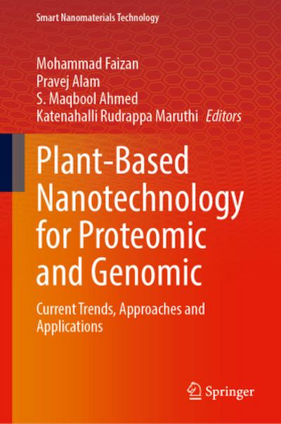 Plant-Based Nanotechnology for Proteomic and Genomic