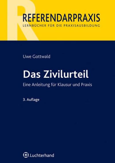 Das Zivilurteil - Uwe Gottwald