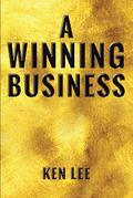 A Winning Business