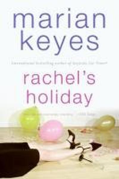 Rachel’s Holiday