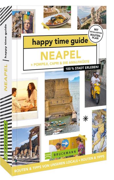 happy time guide Neapel + Pompeji, Capri & die Amalfiküste