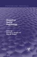 Historical Social Psychology (Psychology Revivals)