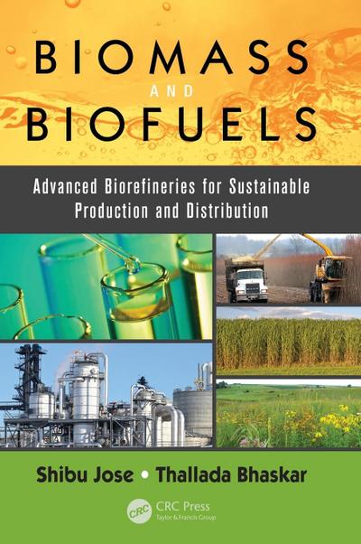Biomass and Biofuels
