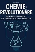 Chemie-Revolutionäre