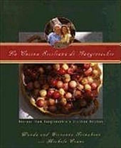La Cucina Siciliana Di Gangivecchio/Gangivecchio’s Sicilian Kitchen: Recipes from Gangivecchio’s Sicilian Kitchen