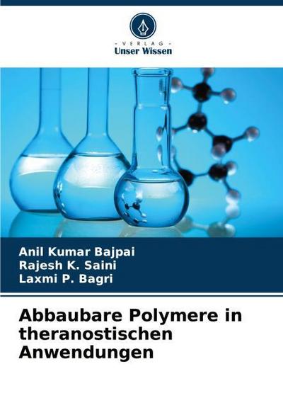 Abbaubare Polymere in theranostischen Anwendungen