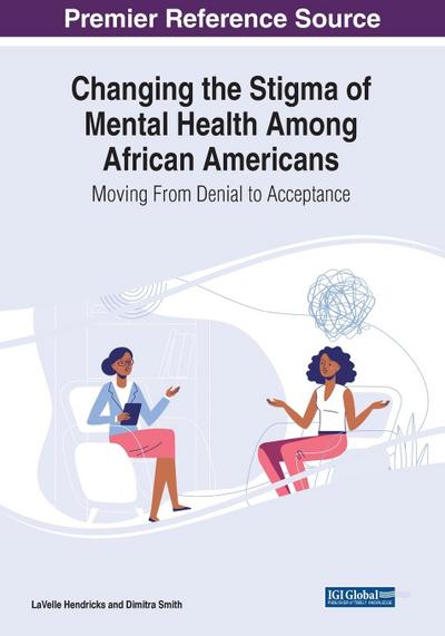 Changing the Stigma of Mental Health Among African Americans